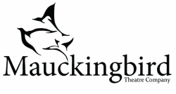 Mauckingbird Theatre Company